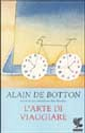 L'arte di viaggiare by Alain de Botton