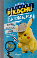 Detective Pikachu. La guida al film by Meredith Rusu