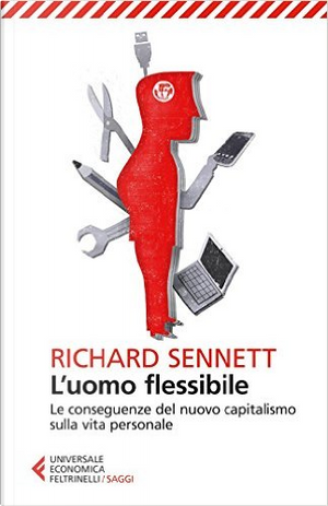 L'uomo flessibile by Richard Sennett