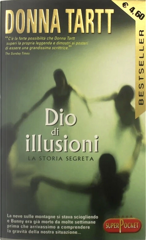 Dio di illusioni by Donna Tartt