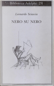 Nero su nero by Leonardo Sciascia