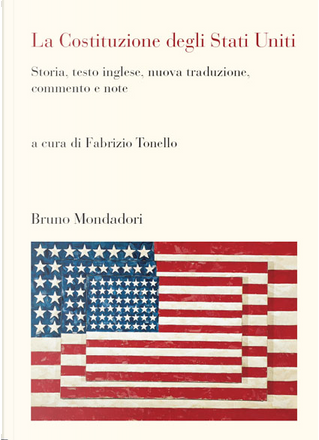 La Costituzione Degli Stati Uniti By , Bruno Mondadori, Paperback - Anobii