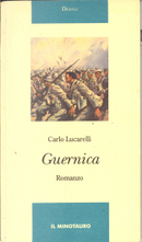 Guernica by Carlo Lucarelli