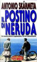 Il postino di Neruda by Antonio Skarmeta