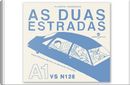 As duas estradas by Isabel Minhos Martins