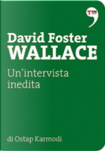 David Foster Wallace by Ostap Karmodi