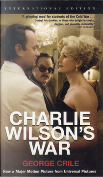 Charlie Wilson's war by George Crile