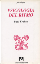 Psicologia del ritmo by Paul Fraisse