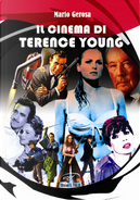 Il cinema di Terence Young by Mario Gerosa