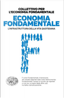 Economia fondamentale by Collettivo per l'economia fondamentale