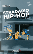 Stradario hip-hop by Nexus