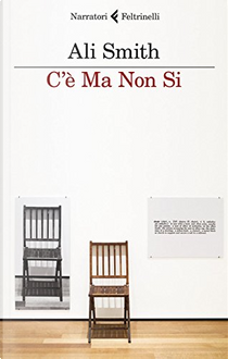 C'è ma non si by Ali Smith