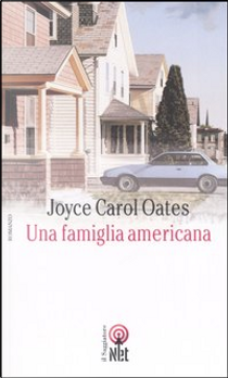 Una famiglia americana by Joyce Carol Oates