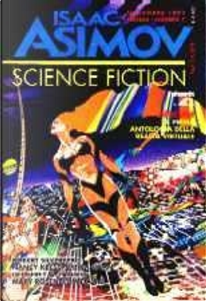 Isaac Asimov Science Fiction Magazine n. 7 by Cherry Wilder, Eileen Gunn, Geoffrey A. Landis, Jonathan Lathem, Mary Rosenblum, Nancy Kress, Pat Cadigan, Robert Silverberg, Sonia Orin Lyris