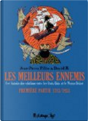 Les meilleurs ennemis: une histoire des relations entre les États-Unis et le Moyen-Orient by David B., Jean-Pierre Filiu