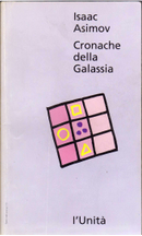 Cronache della Galassia by Isaac Asimov