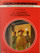 Il giorno di Chaminuka by William Rayner