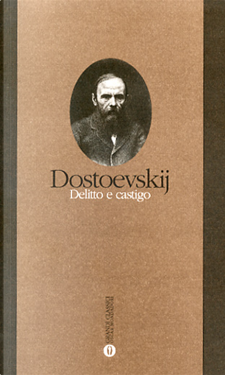 DELITTO E CASTIGO SCRITTO PASOLINI - DOSTOEVSKIJ - OSCAR MONDADORI - 2006  9788804536307