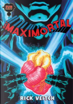 The Maximortal by Rick Veitch