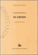 Io credo by Giuseppe Prezzolini