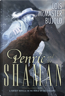 Penric and the Shaman by Lois McMaster Bujold
