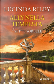Ally nella tempesta by Lucinda Riley