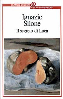 Il segreto di Luca by Ignazio Silone