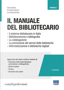 Il manuale del bibliotecario by Brunella Garavini, Lucia Nacciarone, Viola Ardone