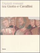 Dipinti romani tra Giotto e Cavallini