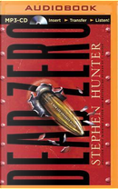 Dead Zero by Stephen Hunter