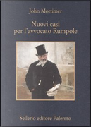 Nuovi casi per l'avvocato Rumpole by John Mortimer