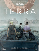 Orfani: Terra n. 3 by Emiliano Mammuccari, Matteo Mammucari, Mauro Uzzeo
