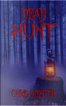 Dead Hunt by Chris Weston