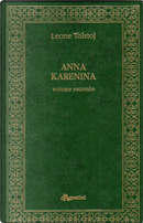 Anna Karenina - vol. II by Lev Nikolaevič Tolstoj