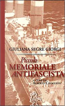 Piccolo memoriale antifascista by Giuliana Segre Giorgi