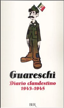 Diario clandestino (1943-1945) by Giovanni Guareschi
