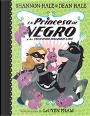 La Princesa de Negro y los conejitos hambrientos/ The Princess in Black and the Hungry Bunnies by Shannon Hale