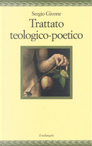 Trattato teologico-poetico by Sergio Givone