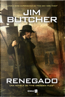 Renegado by Jim Butcher