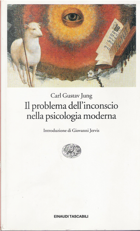 Il problema dell'inconscio nella psicologia moderna by Carl Gustav Jung