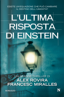L'ultima risposta di Einstein by Francesc Miralles, Álex Rovira Celma