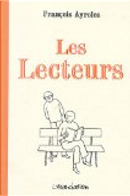 Les Lecteurs by François Ayroles