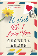 Il club P.S. I Love You by Cecelia Ahern