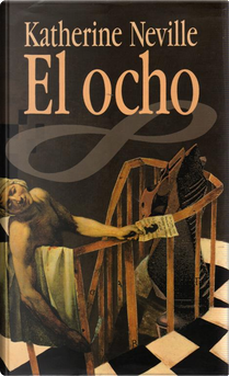 El ocho by Katherine Neville
