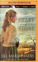 Heart of Stone by Jill Marie Landis