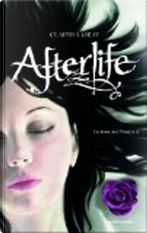 Afterlife by Claudia Gray