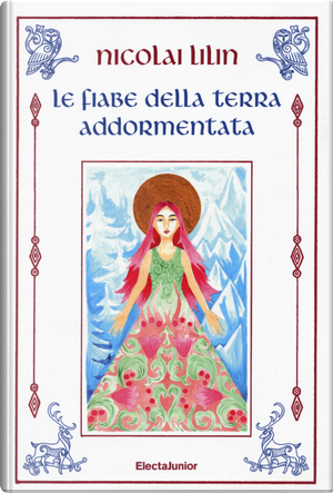 Le fiabe della terra addormentata by Nicolai Lilin