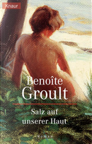 Salz auf unserer Haut by Benoîte Groult