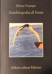 Autobiografia di Irene by Silvina Ocampo