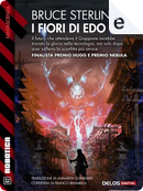 I fiori di Edo by Bruce Sterling